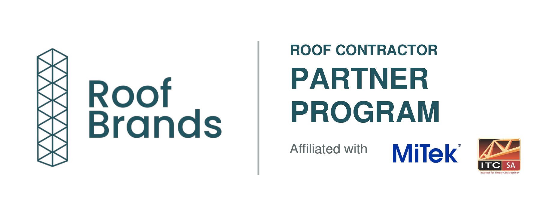 Roof Brands Partner Program, affiliated with MiTek and ITC-SA